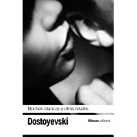 Los mejores  - Noches blancas. El pequeño héroe. Un episodio vergonzoso (El libro de bolsillo - Bibliotecas de autor - Biblioteca…